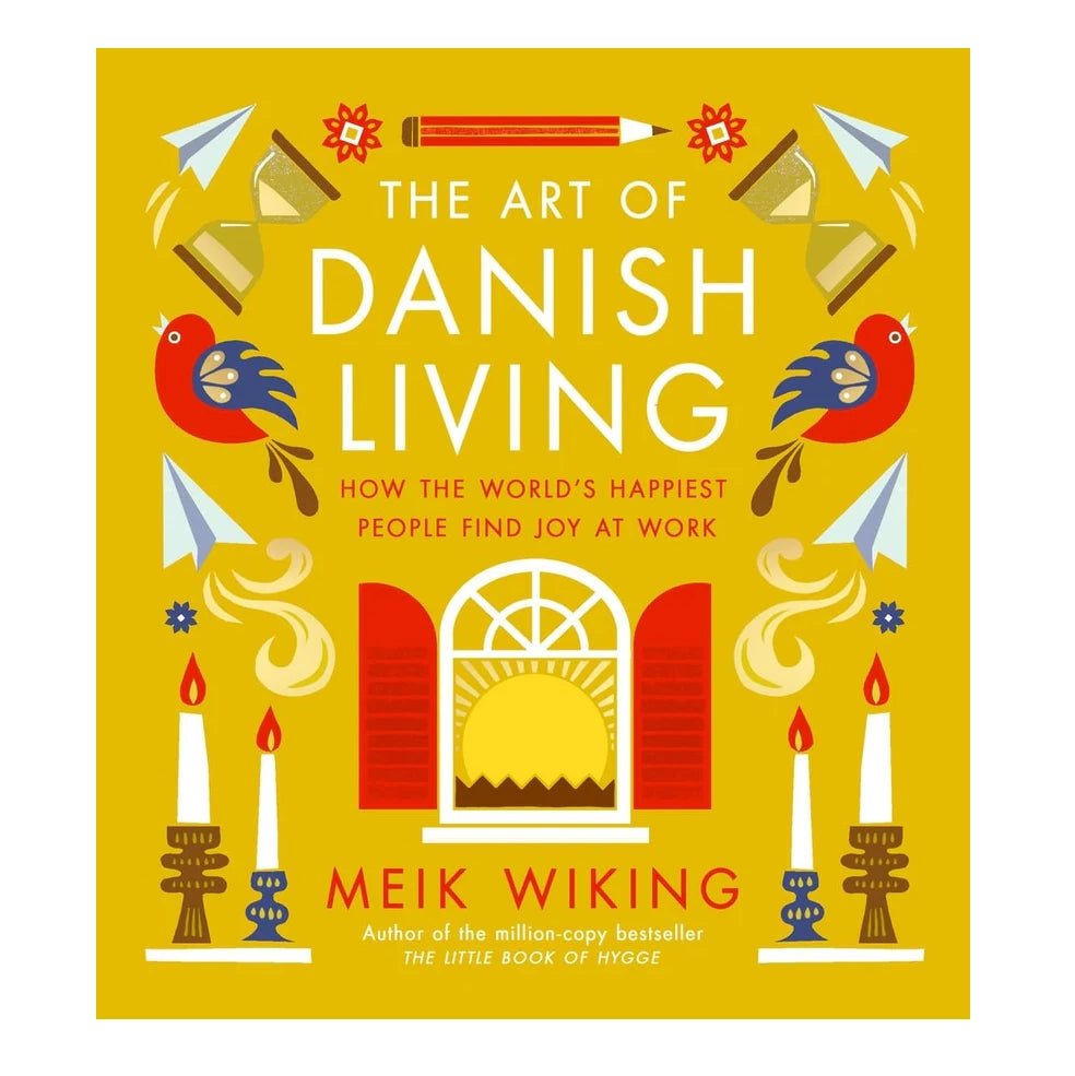 The Art of Danish Living