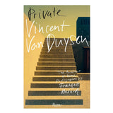 Private. Vincent Van Duysen